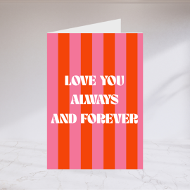 Love You Always And Forever