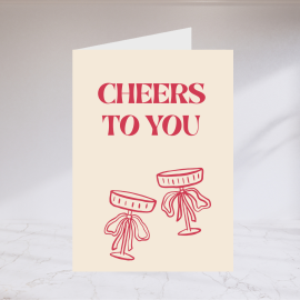 Cheers To You