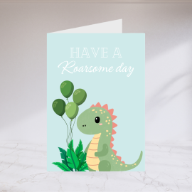 Have A Roarsome Day!