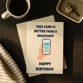 This Card Is Better Than A Whatsapp