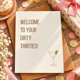 Welcome to Your Dirty Thirties!